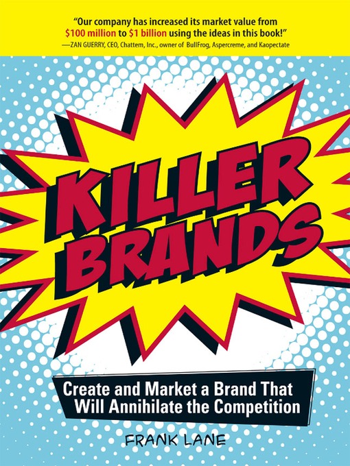 Title details for Killer Brands by Frank Lane - Available